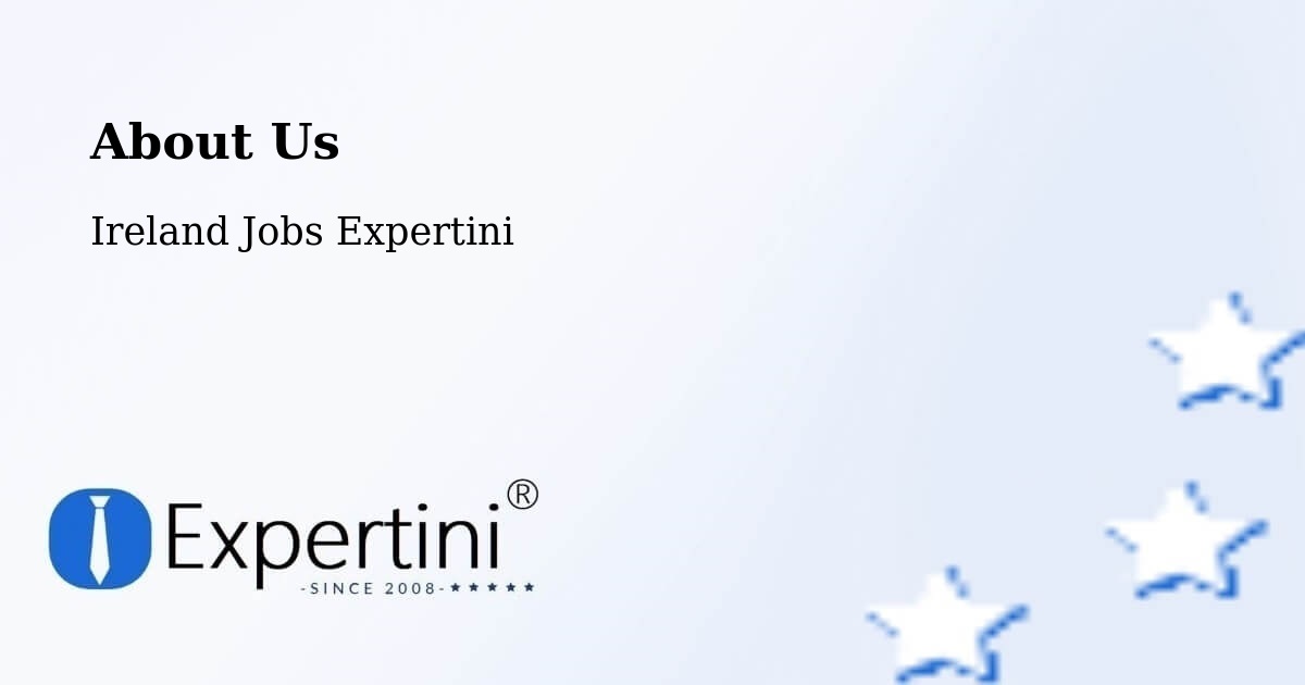 About Expertini Recruitment Platform  – An Ros - An Ros, Ireland Jobs Expertini